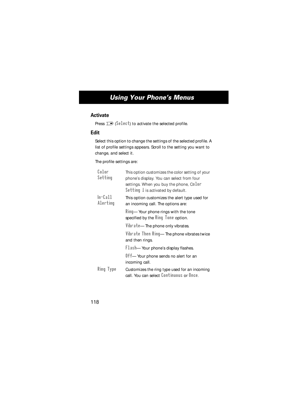 Motorola E360 Activate, Edit, Press + Select to activate the selected profile, Color Setting In-Call Alerting Ring Type 