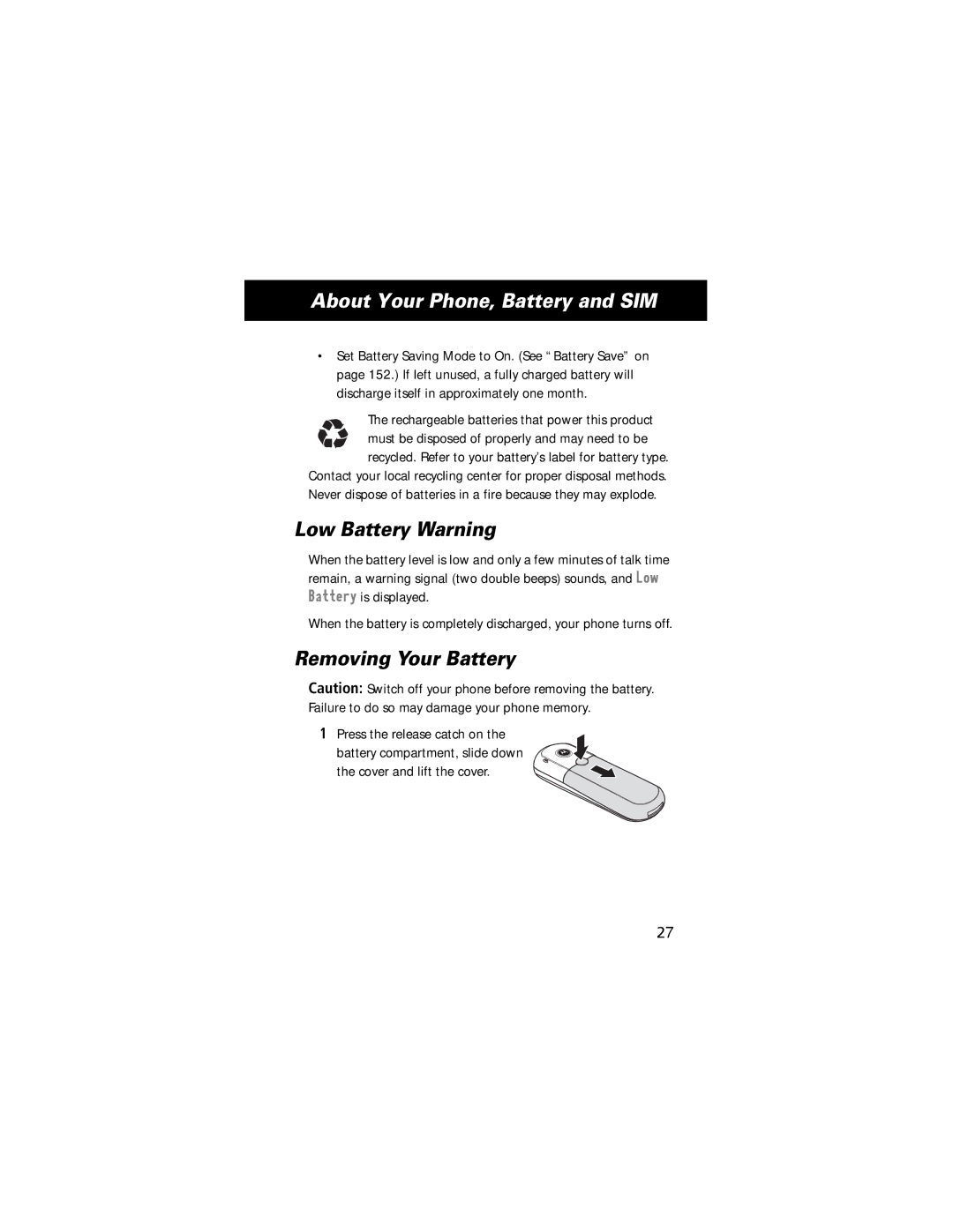 Motorola E360 manual Low Battery Warning, Removing Your Battery, Rechargeable batteries that power this product 