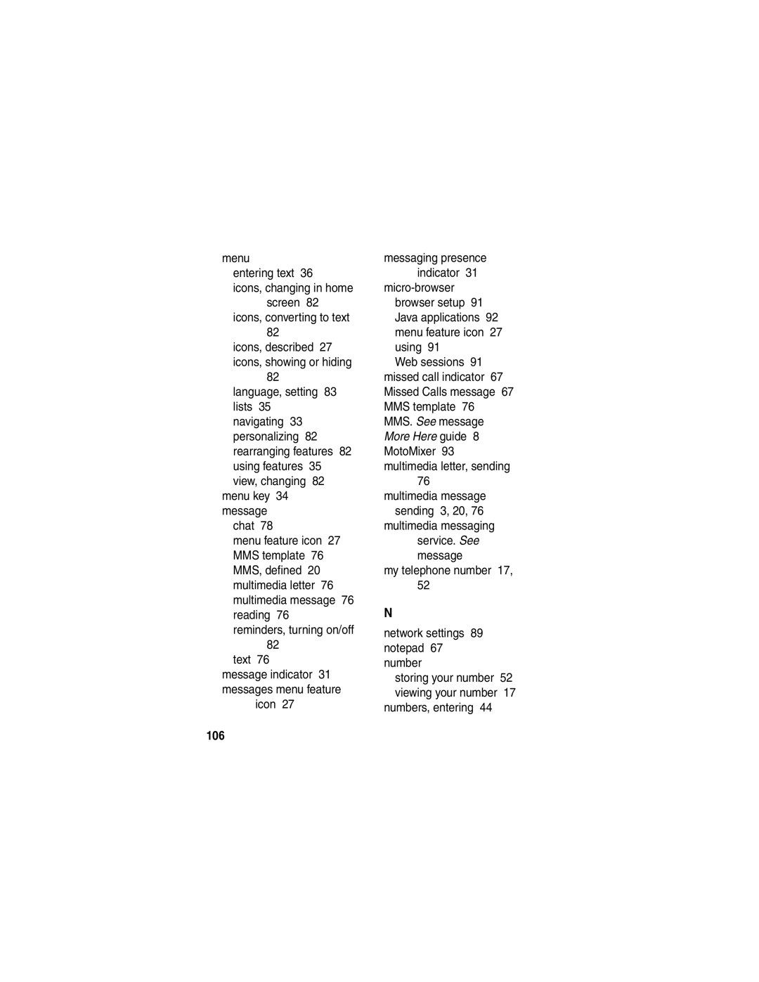 Motorola E398 Menu Entering text Icons, changing in home, Text 76 message indicator 31 messages menu feature Icon, 106 