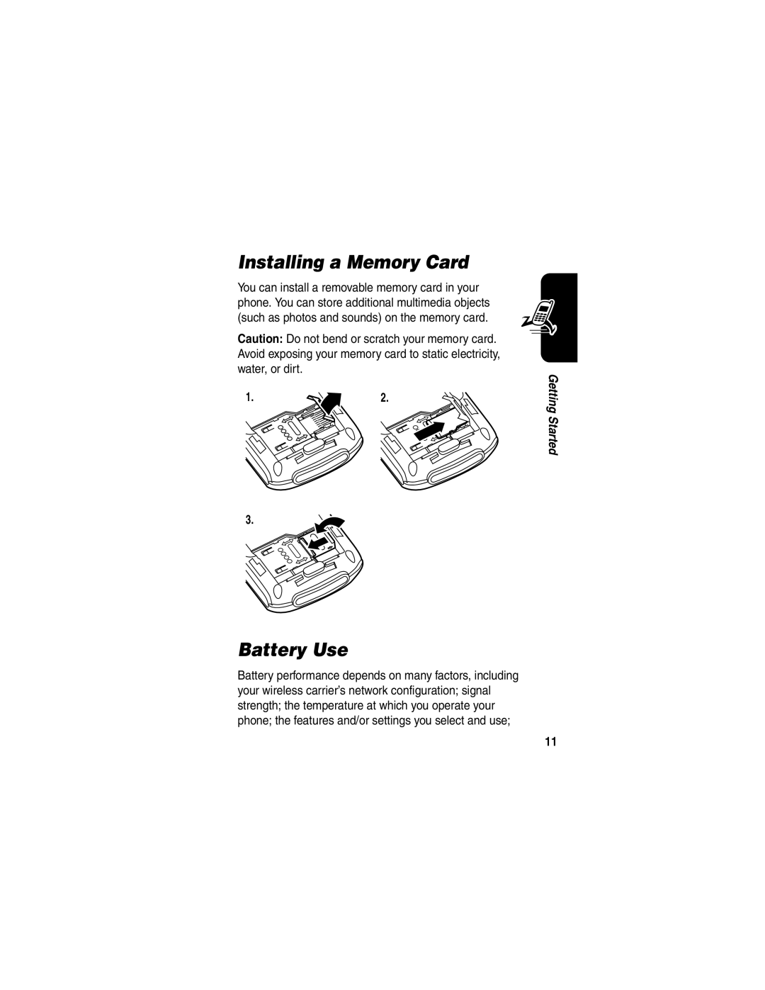 Motorola E398 manual Installing a Memory Card, Battery Use 