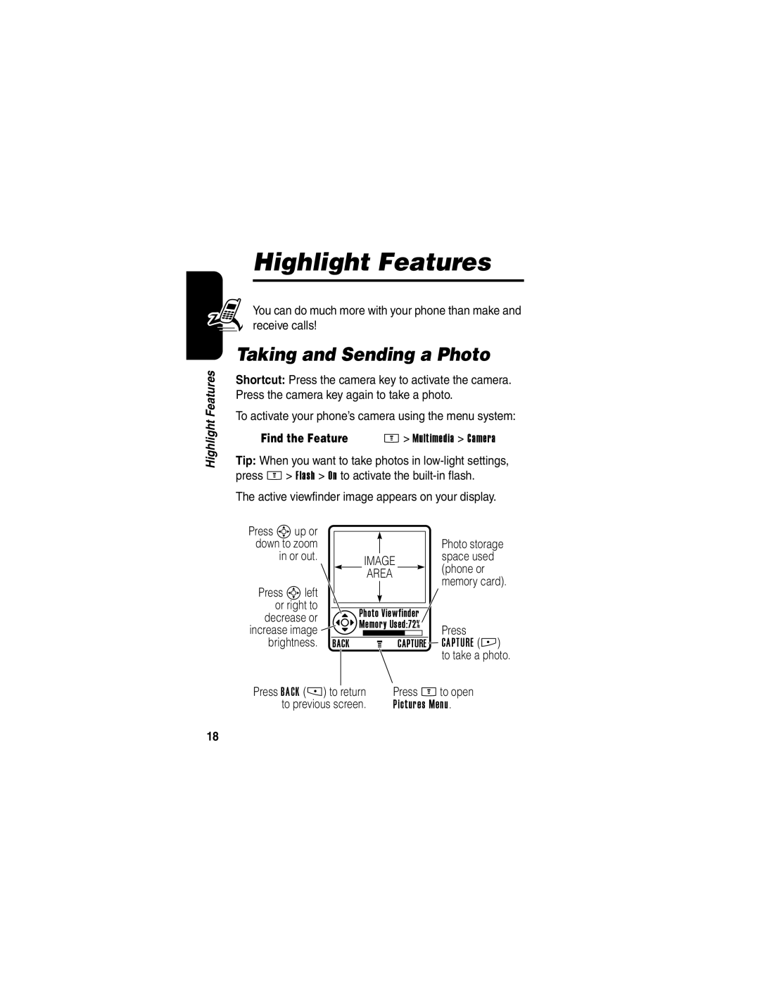 Motorola E398 manual Highlight Features, Taking and Sending a Photo, Find the Feature 