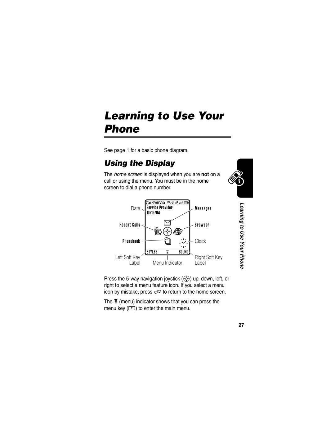 Motorola E398 manual Learning to Use Your Phone, Using the Display 