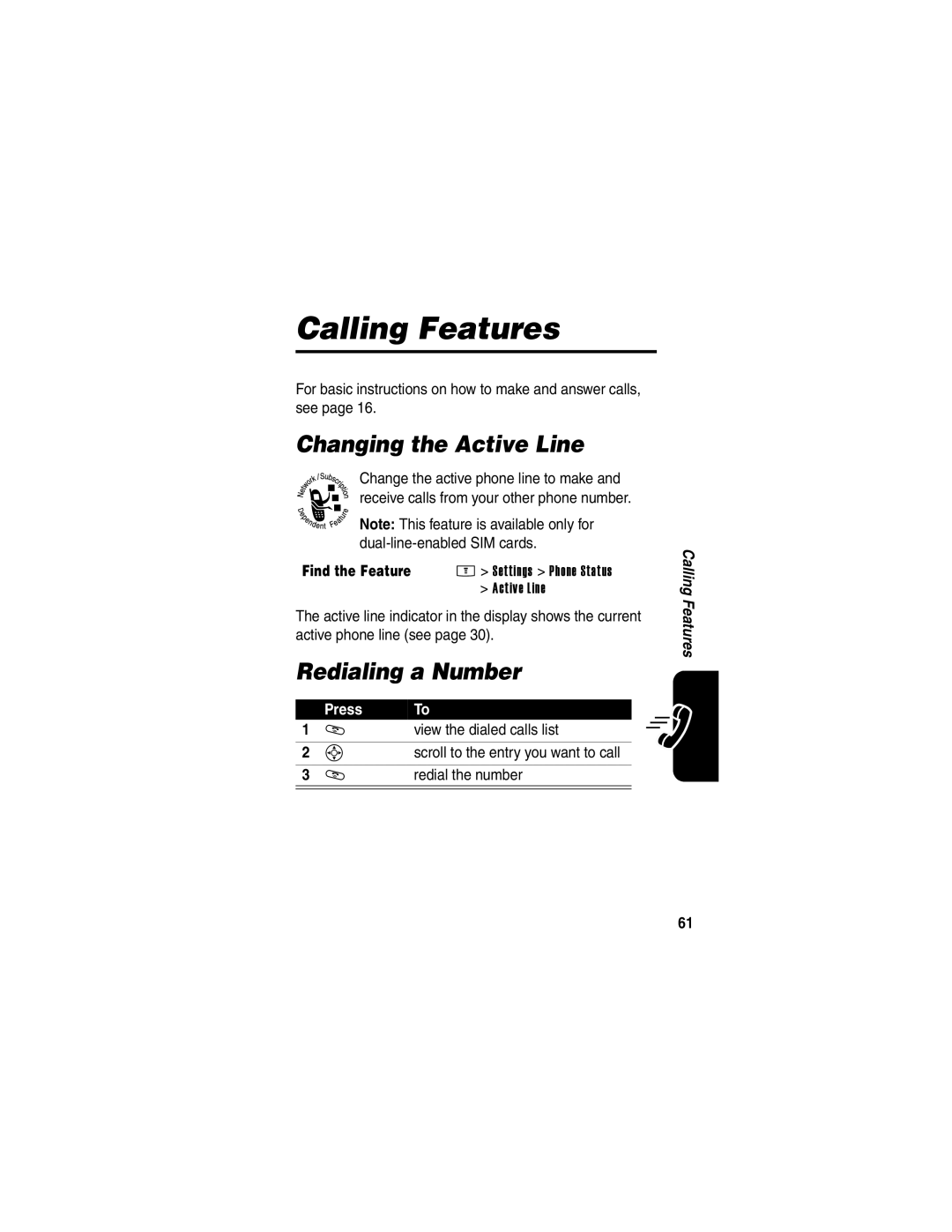 Motorola E398 manual Calling Features, Changing the Active Line, Redialing a Number, View the dialed calls list 