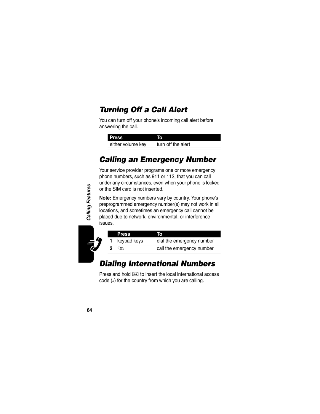 Motorola E398 manual Turning Off a Call Alert, Calling an Emergency Number, Dialing International Numbers 