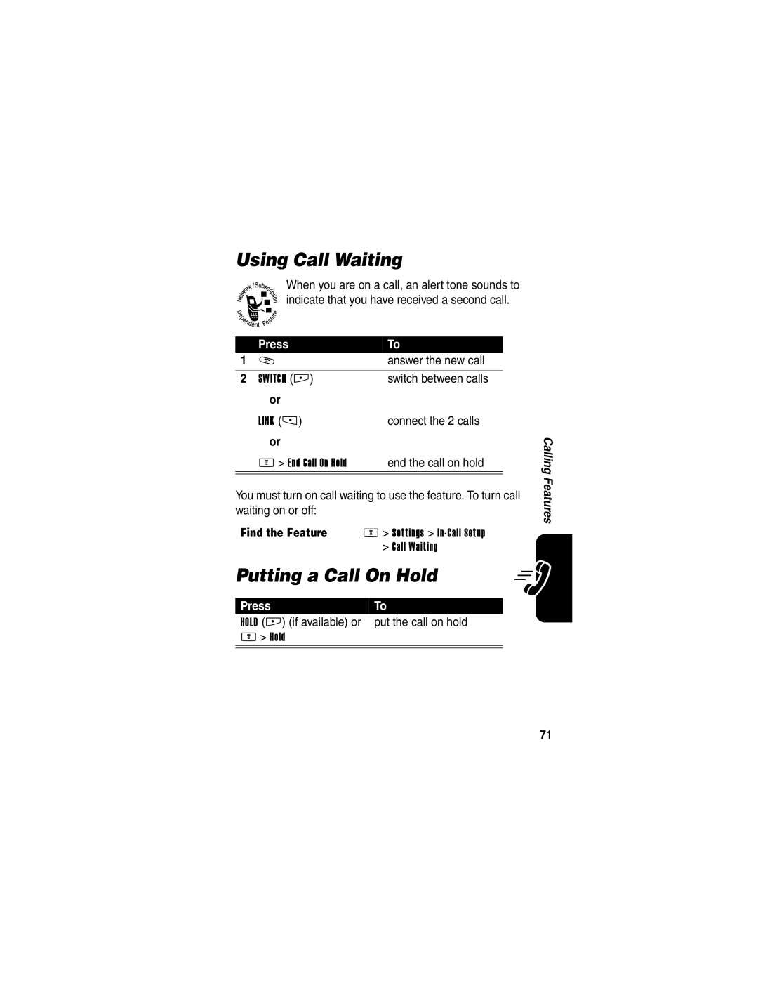 Motorola E398 manual Using Call Waiting, Putting a Call On Hold 