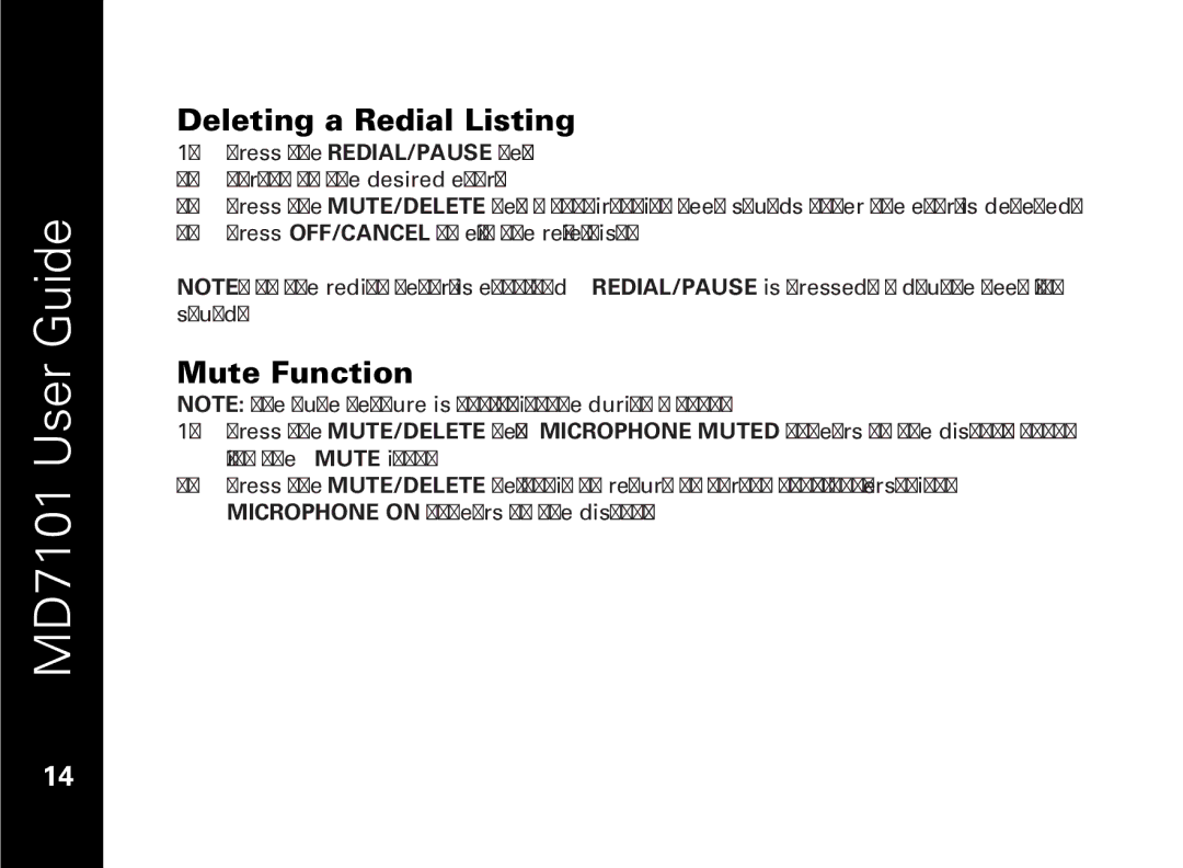 Motorola E51 Series manual Deleting a Redial Listing, Mute Function 