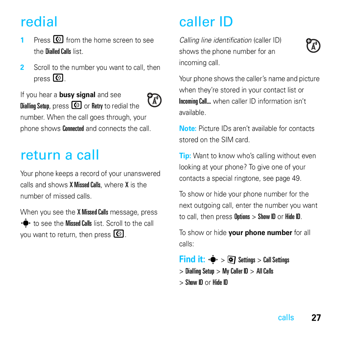 Motorola E8 manual Redial, Return a call, Caller ID 