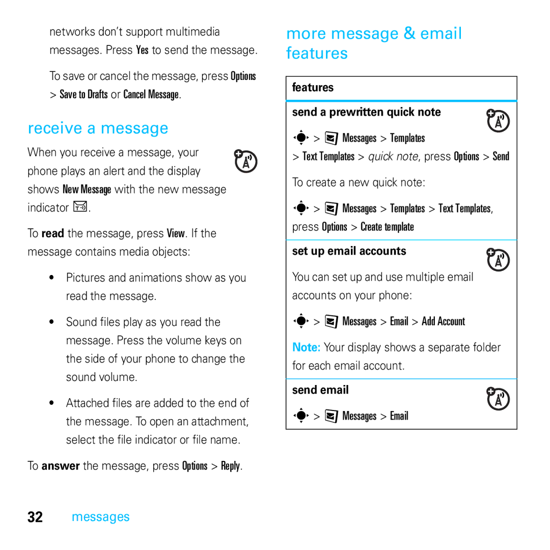 Motorola E8 Receive a message, More message & email features, Features Send a prewritten quick note, Set up email accounts 