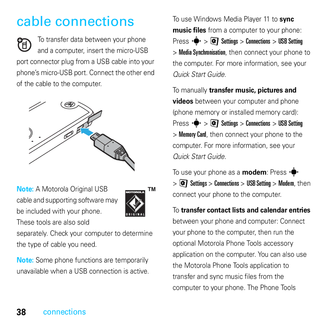 Motorola E8 Cable connections, To manually transfer music, pictures, To use your phone as a modem Press s 