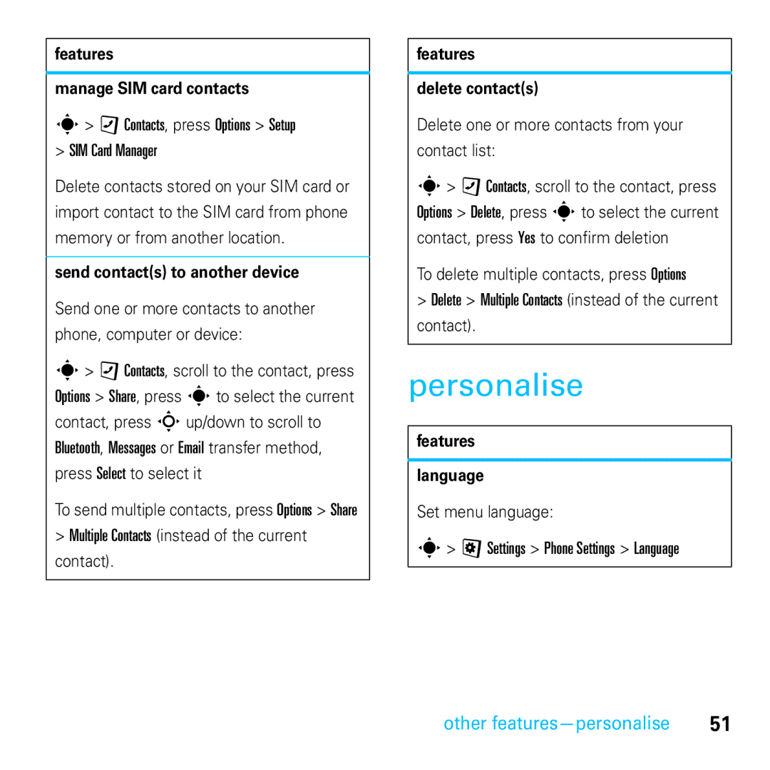 Motorola E8 Personalise, Features Manage SIM card contacts, Send contacts to another device, Features Delete contacts 