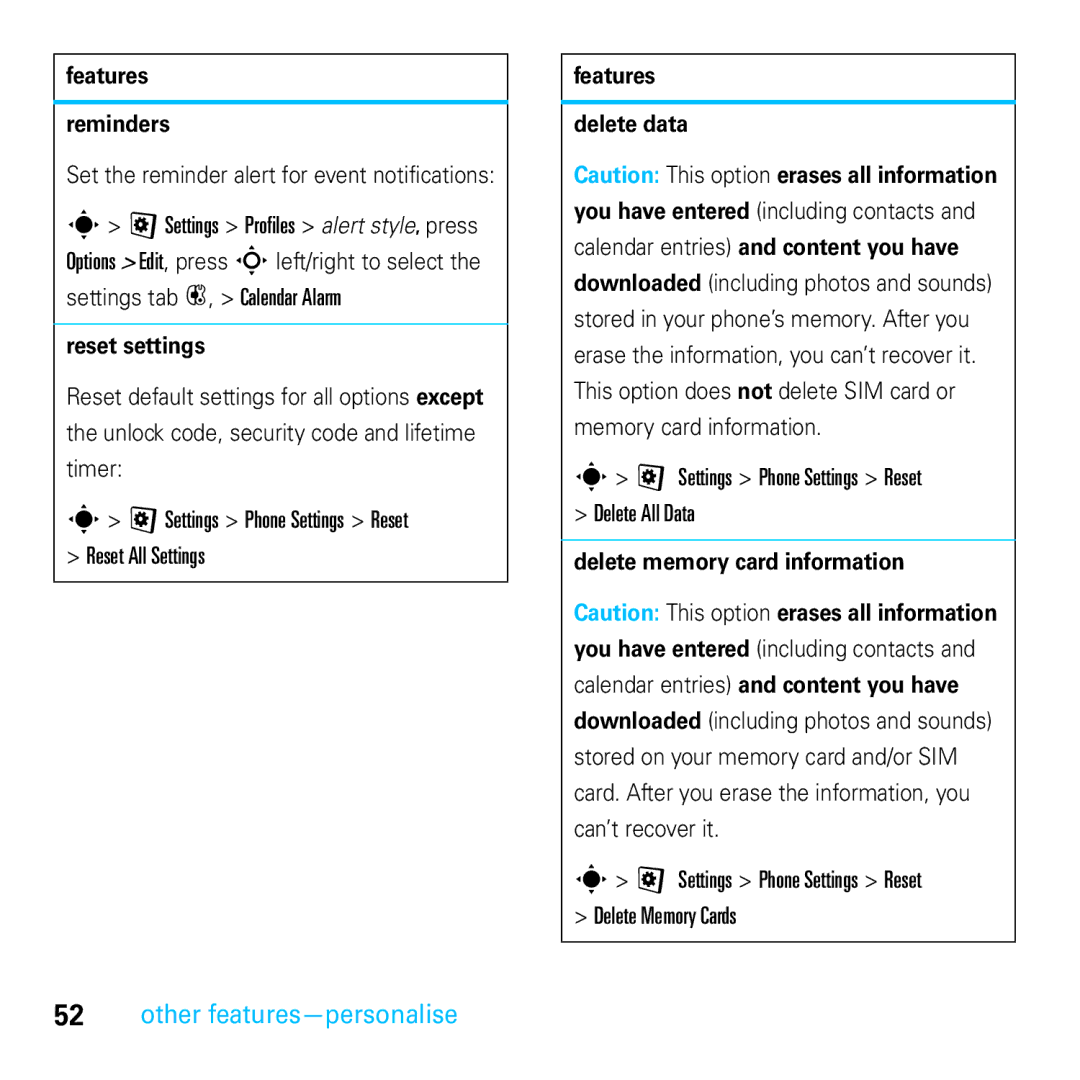 Motorola E8 manual Other features-personalise, Features Reminders, Reset settings, Features Delete data 