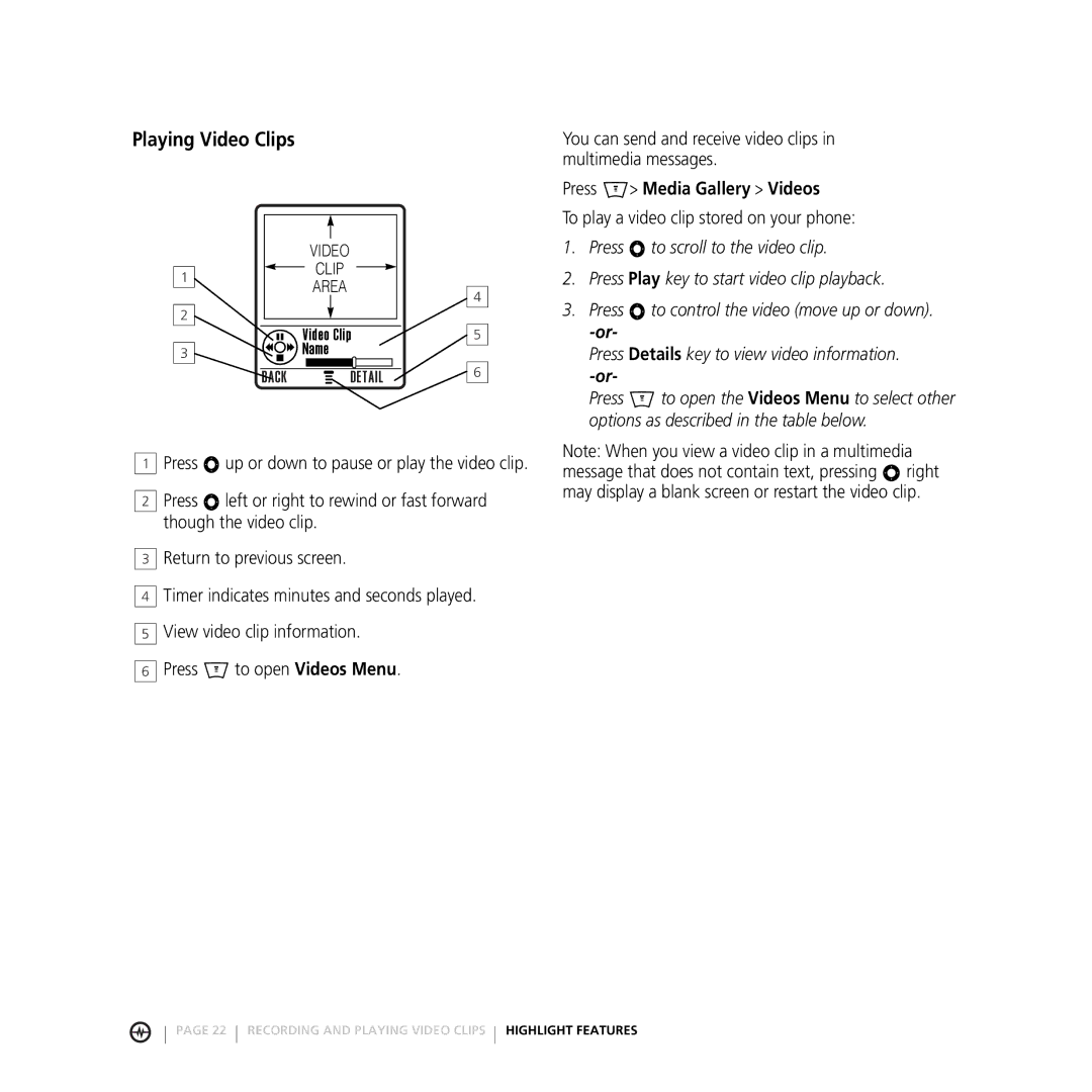 Motorola E816 manual Playing Video Clips, Press M Media Gallery Videos, To play a video clip stored on your phone 