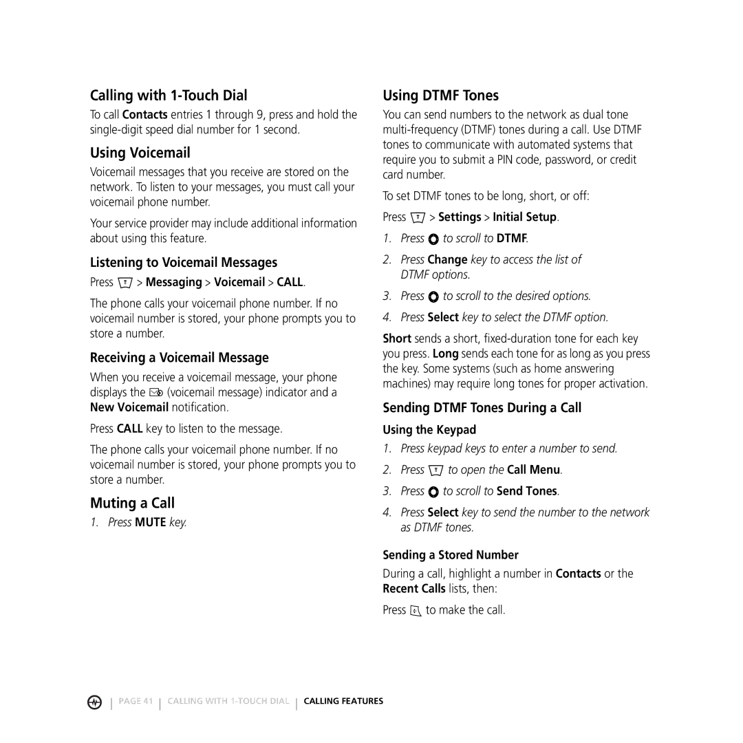 Motorola E816 manual Calling with 1-Touch Dial, Using Voicemail, Muting a Call, Using Dtmf Tones 