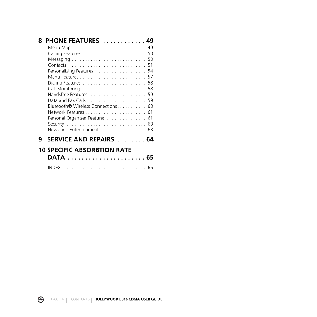 Motorola E816 manual Phone Features, Service and Repairs Specific Absorbtion Rate Data 