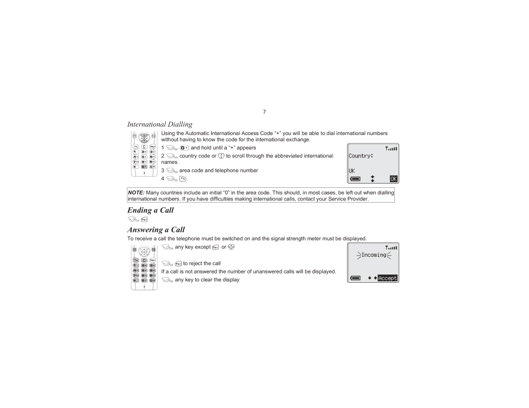 Motorola EB-GD70 operating instructions Ending a Call Answering a Call, International Dialling 