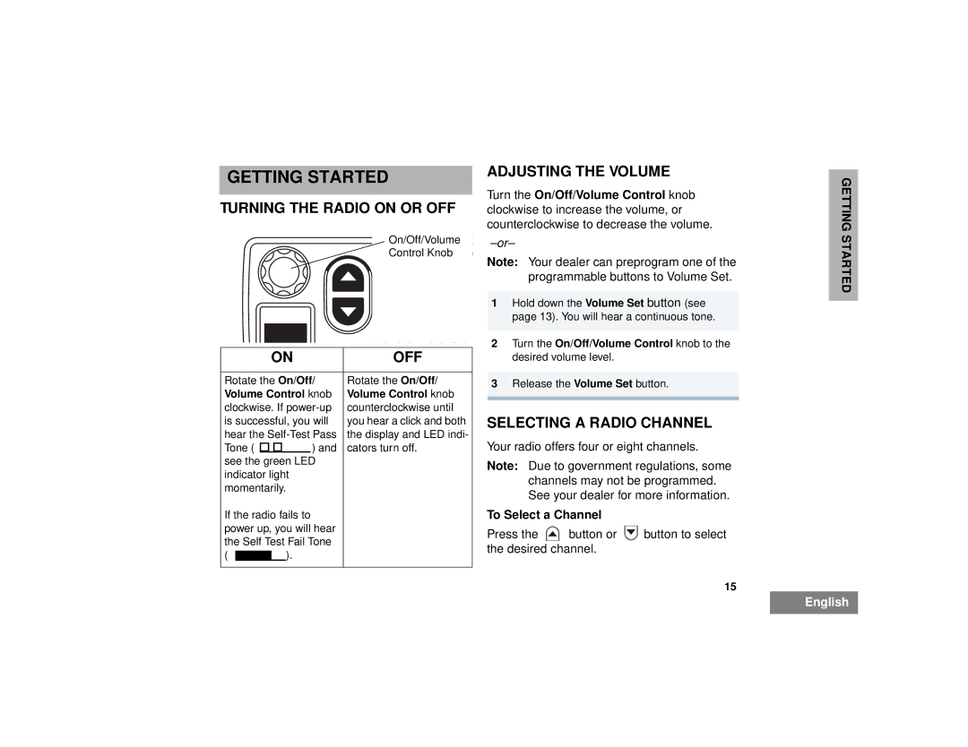 Motorola EM200 manual Getting Started, Turning the Radio on or OFF, Off, Adjusting the Volume, Selecting a Radio Channel 