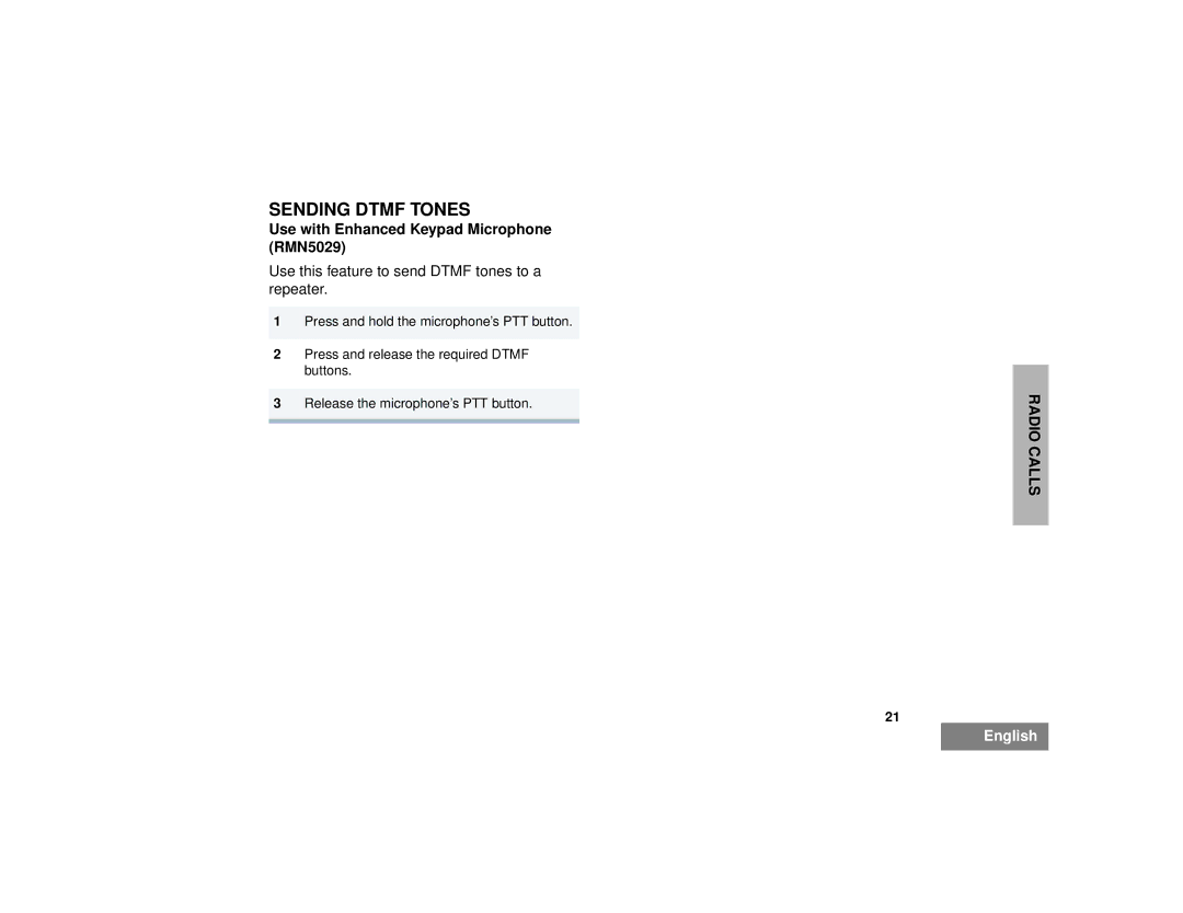 Motorola EM200 manual Sending Dtmf Tones, Use this feature to send Dtmf tones to a repeater 