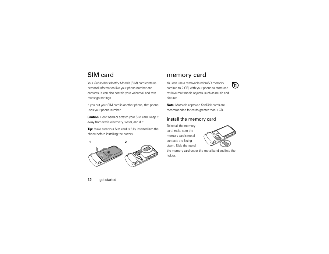 Motorola EM25 manual SIM card, Install the memory card, Memory card under the metal band and into the holder 