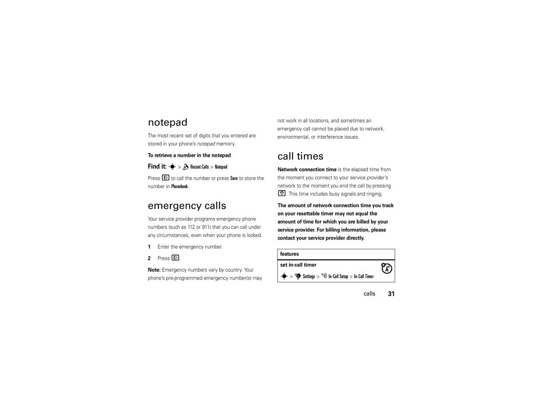 Motorola EM25 Emergency calls, Call times, Find it s q Recent Calls Notepad, Settings g In-Call Setup In-Call Timer Calls 