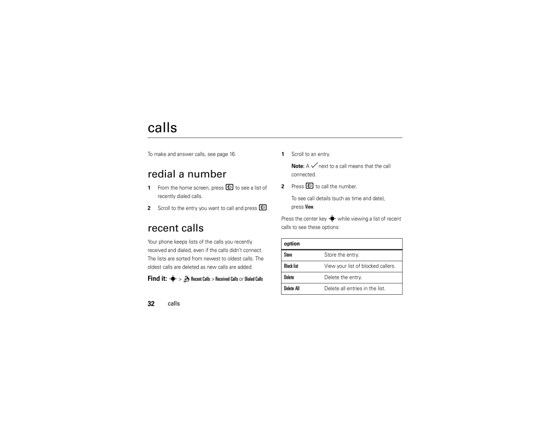 Motorola EM28 manual Calls, Redial a number, Recent calls 