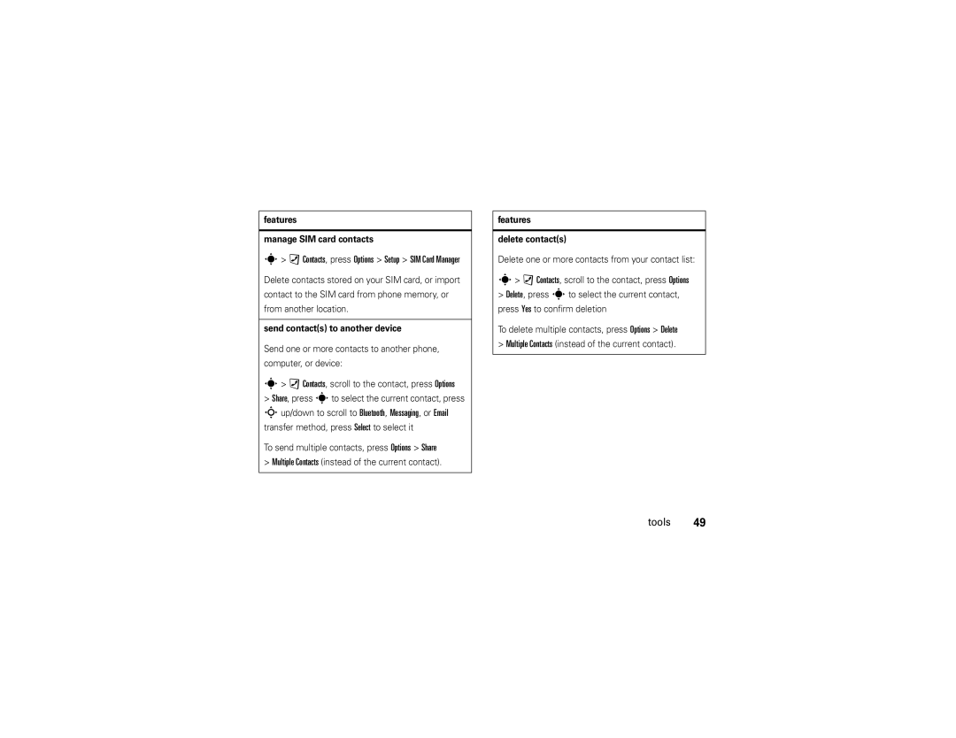 Motorola EM30 manual Features Manage SIM card contacts, Send contacts to another device, Features Delete contacts 