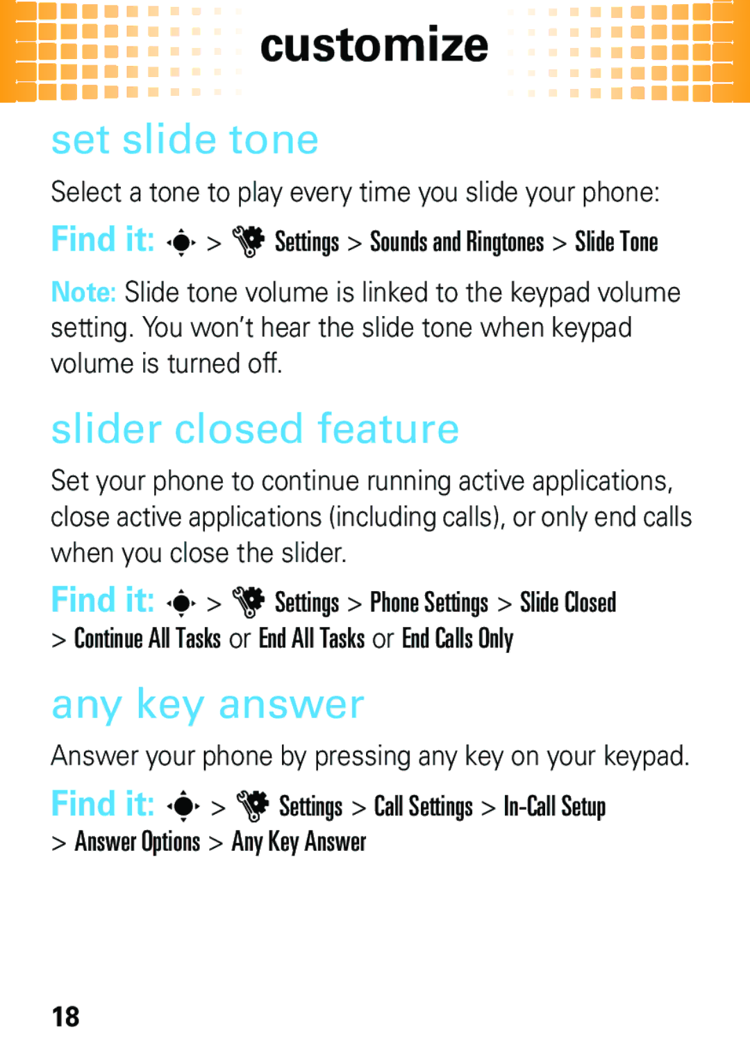 Motorola EM35 Set slide tone, Slider closed feature, Any key answer, Select a tone to play every time you slide your phone 