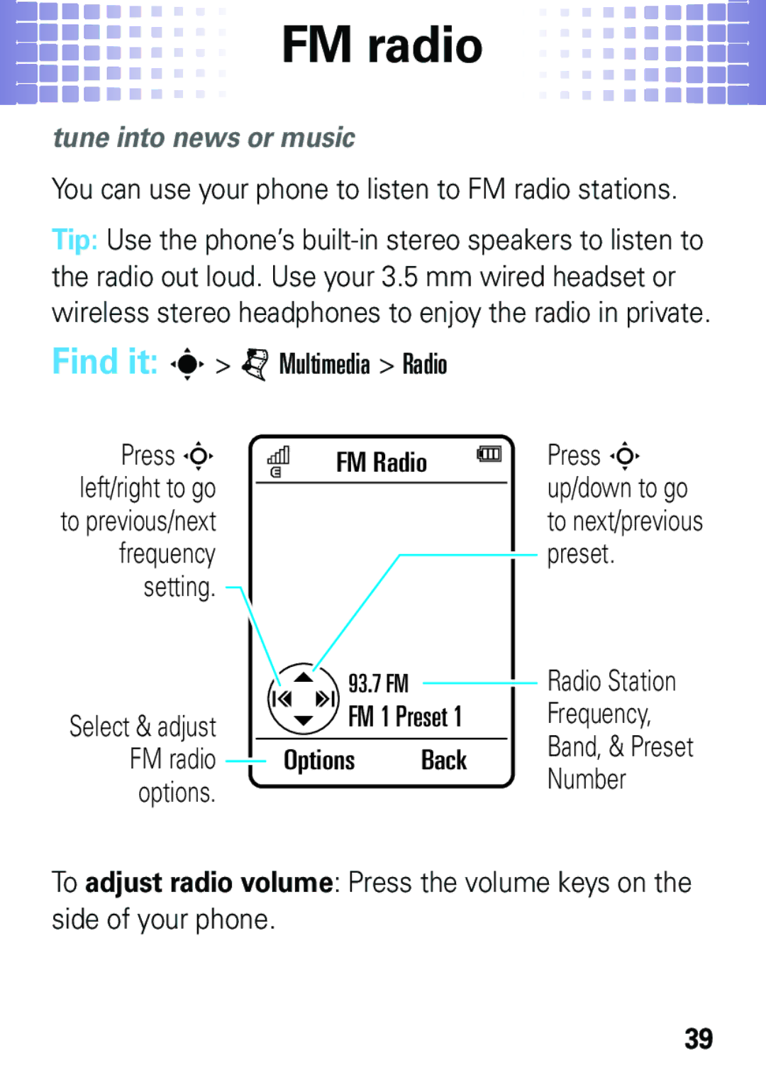 Motorola EM35 manual FM radio, Tune into news or music 