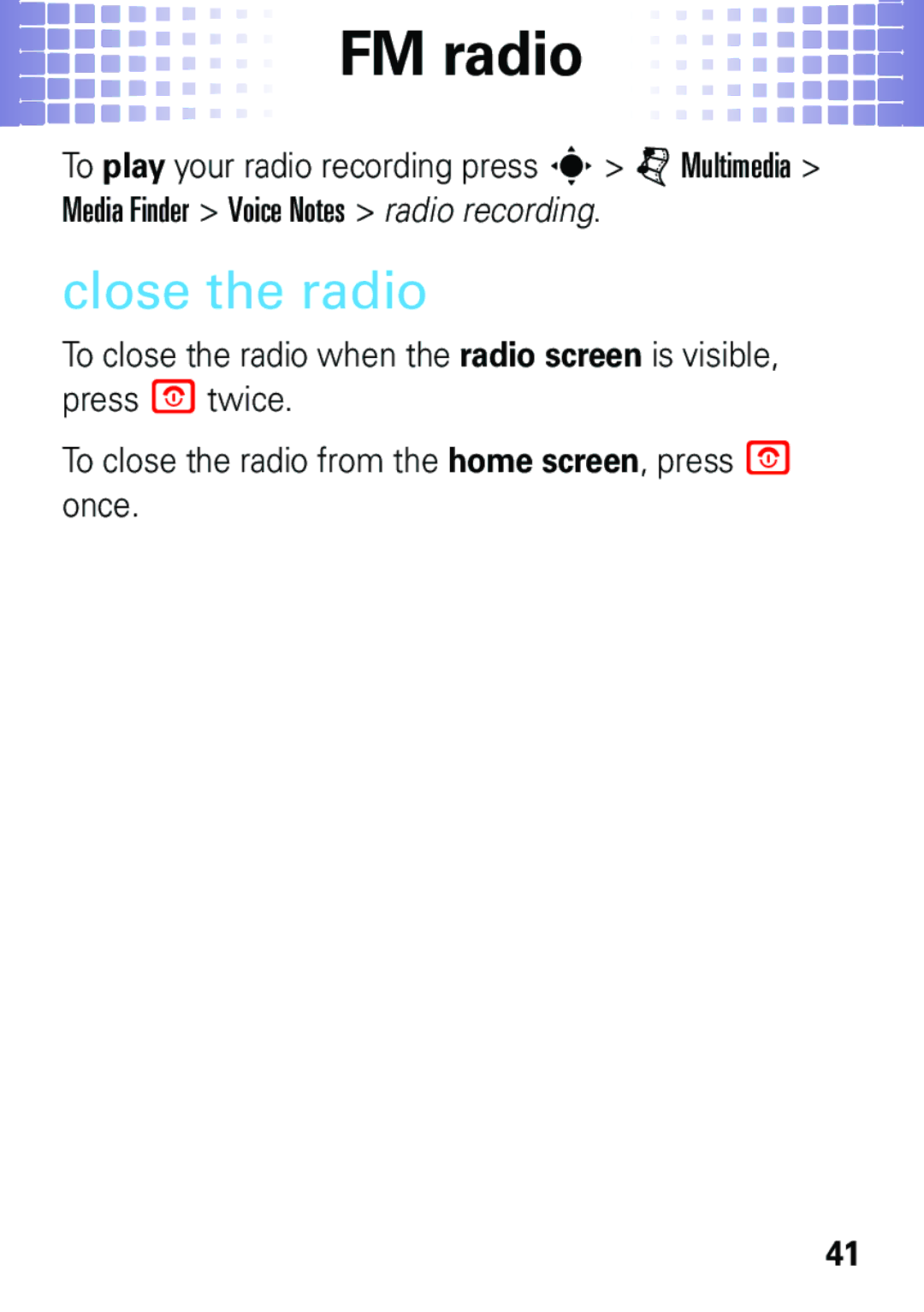 Motorola EM35 manual Close the radio 