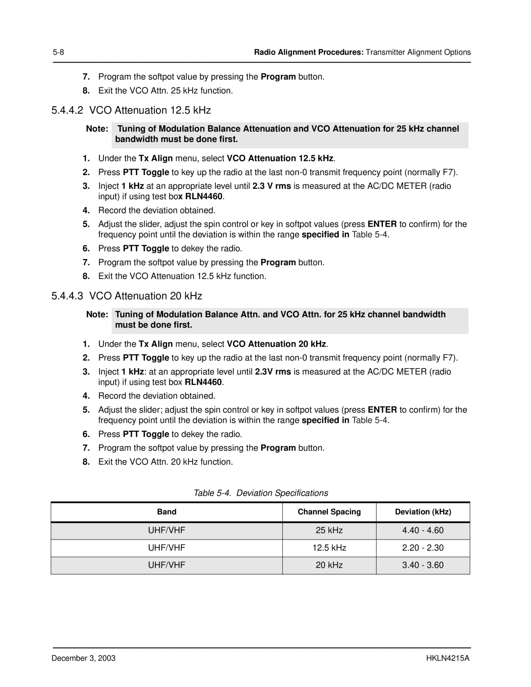 Motorola EP450 service manual VCO Attenuation 20 kHz, Under the Tx Align menu, select VCO Attenuation 12.5 kHz 