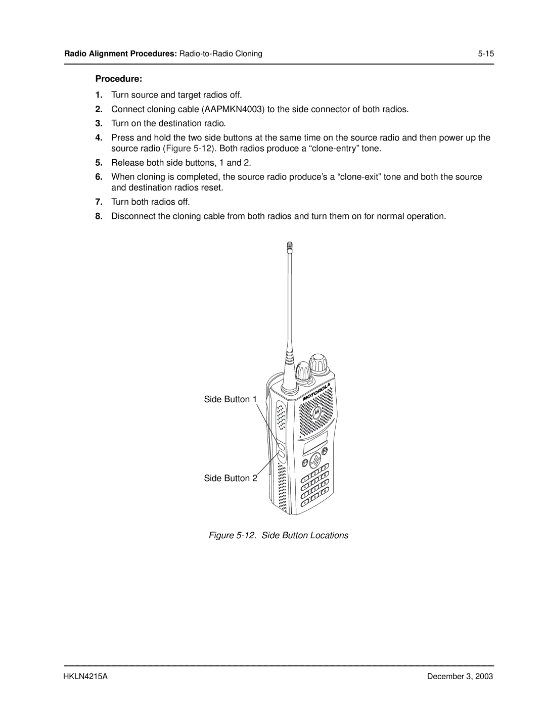 Motorola EP450 service manual Procedure, Side Button Locations 