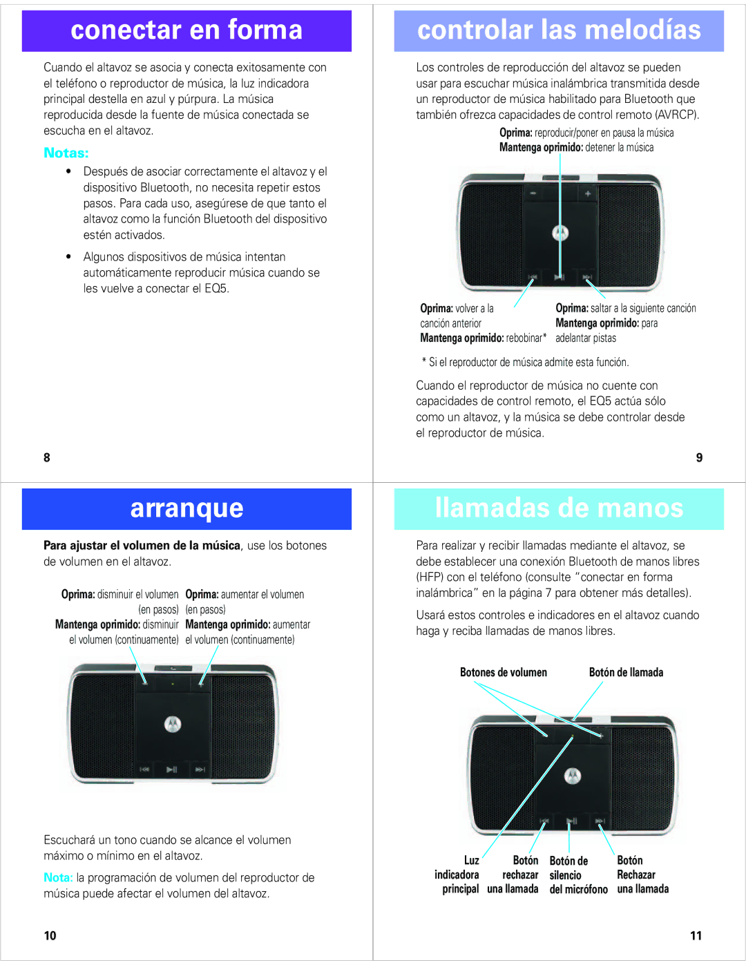 Motorola EQ5 Conectar en forma Controlar las melodías, Arranque Llamadas de manos, Botón de llamada, Luz Botón Botón de 