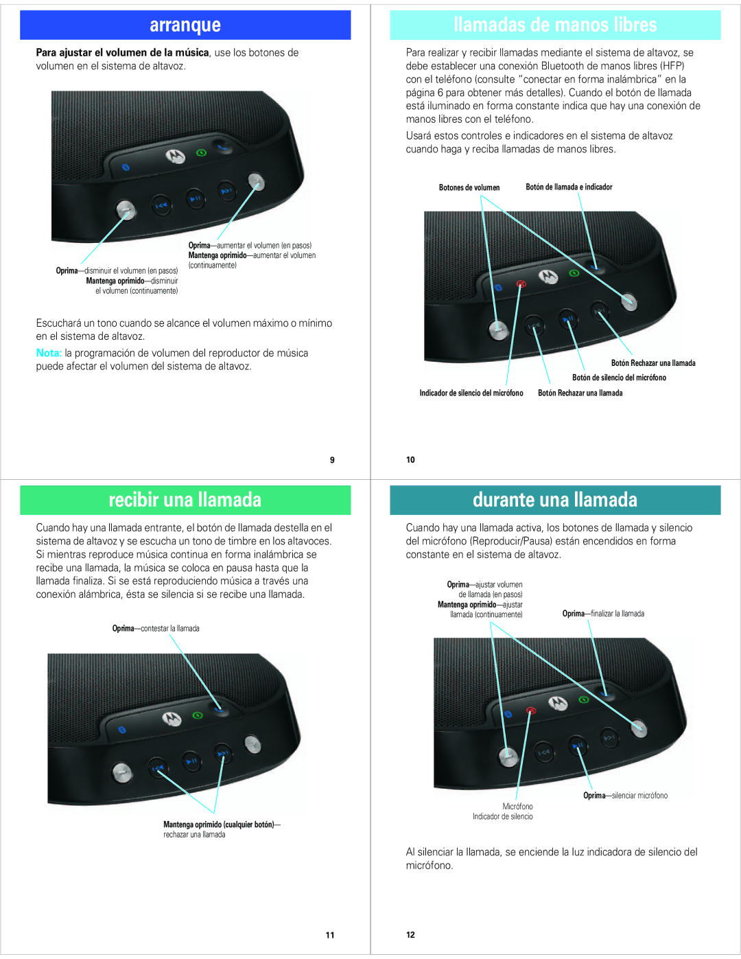 Motorola EQ7 quick start Arranque Llamadas de manos libres, Recibir una llamada Durante una llamada 