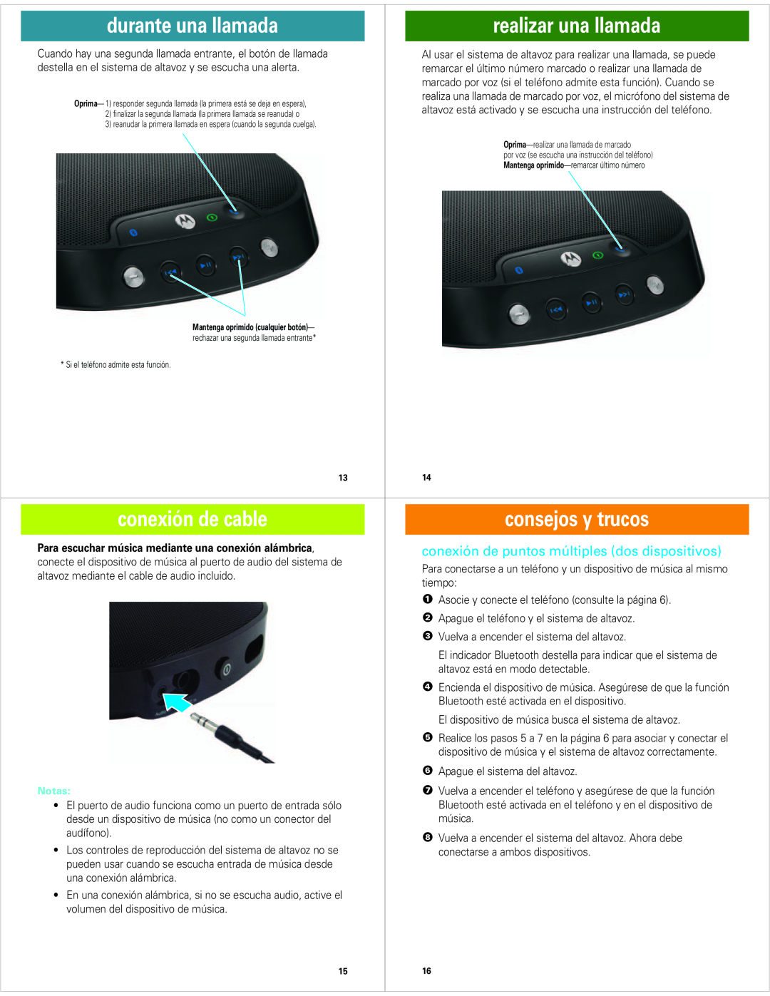 Motorola EQ7 realizar una llamada, conexión de cable, consejos y trucos, conexión de puntos múltiples dos dispositivos 