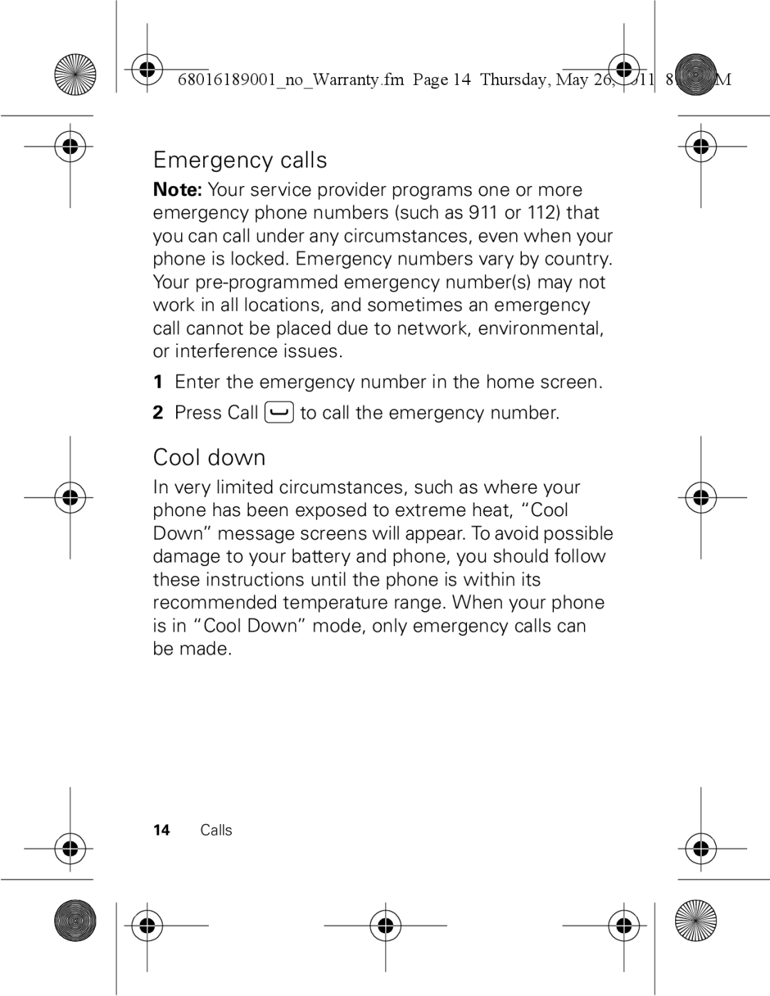 Motorola EX109 warranty Emergency calls, Cool down 