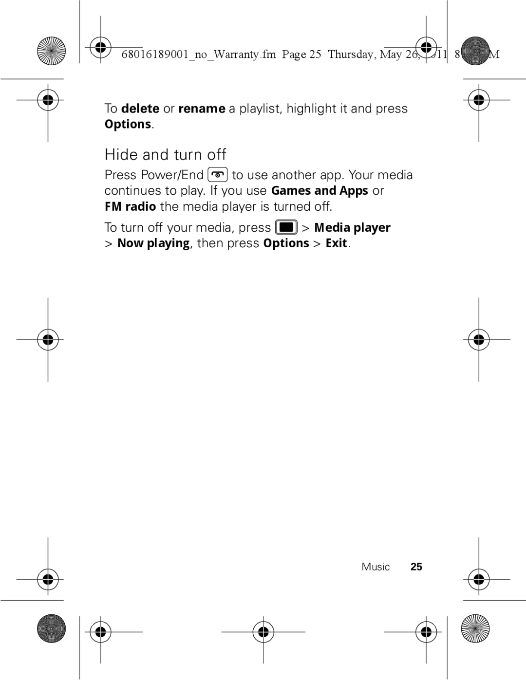 Motorola EX109 warranty Hide and turn off, To delete or rename a playlist, highlight it and press 