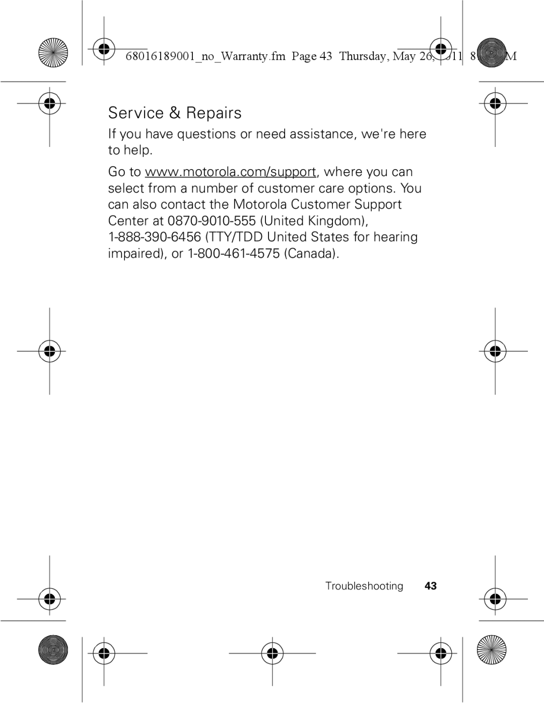 Motorola EX109 warranty Service & Repairs, If you have questions or need assistance, were here to help 