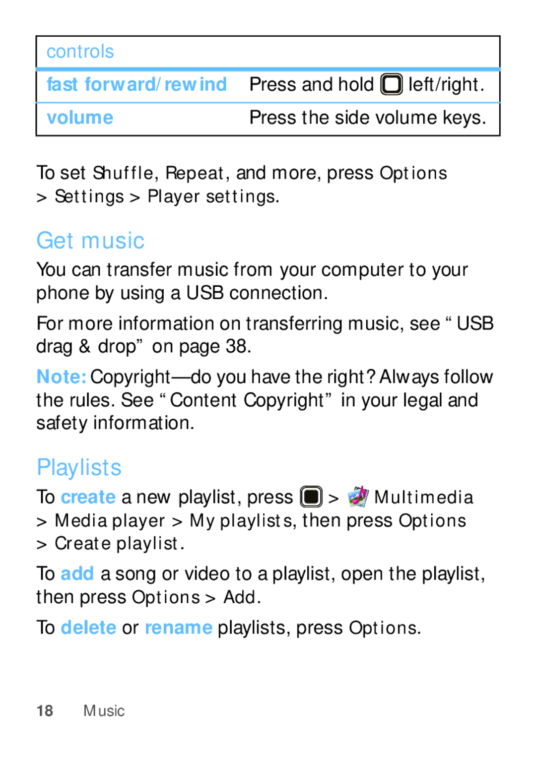 Motorola EX112 manual Get music, Playlists, Fast forward/rewind Press and hold left/right 