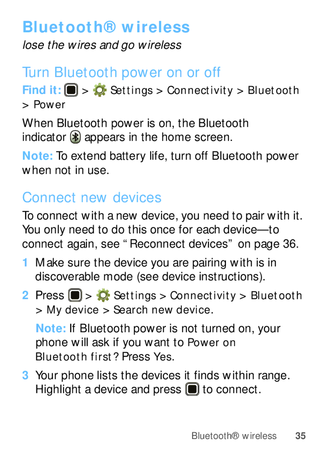 Motorola EX112 manual Bluetooth wireless, Turn Bluetooth power on or off, Connect new devices 