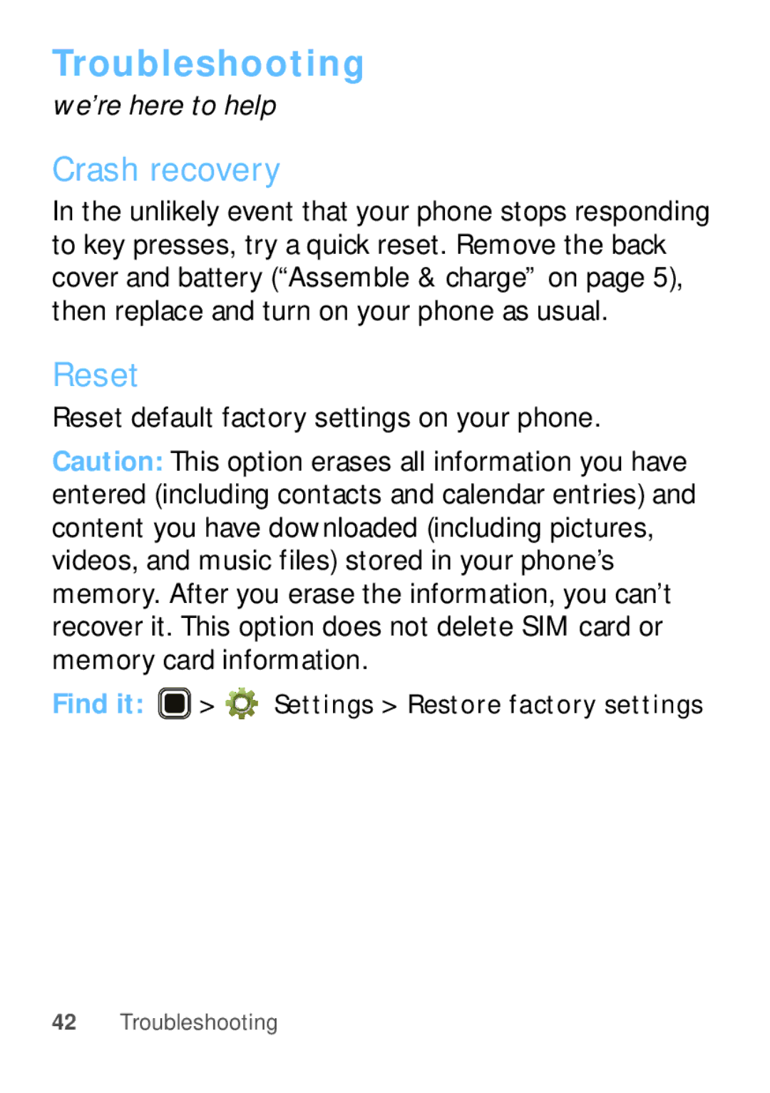 Motorola EX112 manual Troubleshooting, Crash recovery, Reset default factory settings on your phone 