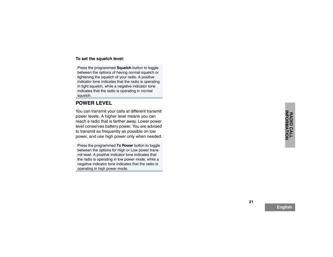 Motorola EX500 manual Power Level, To set the squelch level 