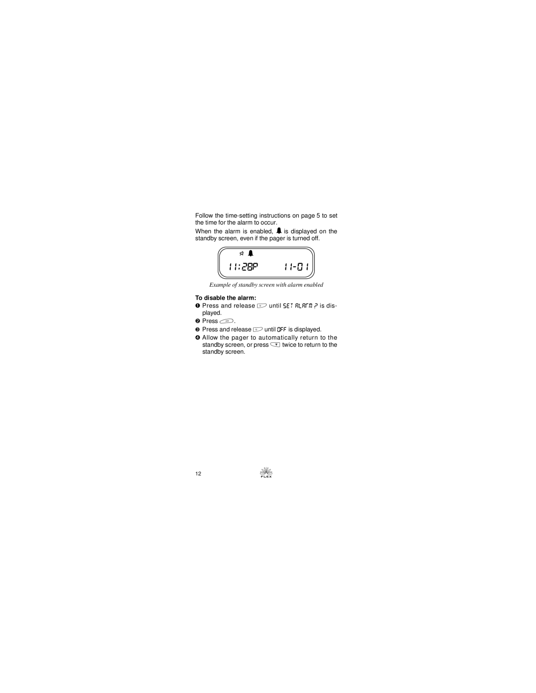 Motorola Express Xtra Express Xtra FLX Pager manual 12 e, To disable the alarm 