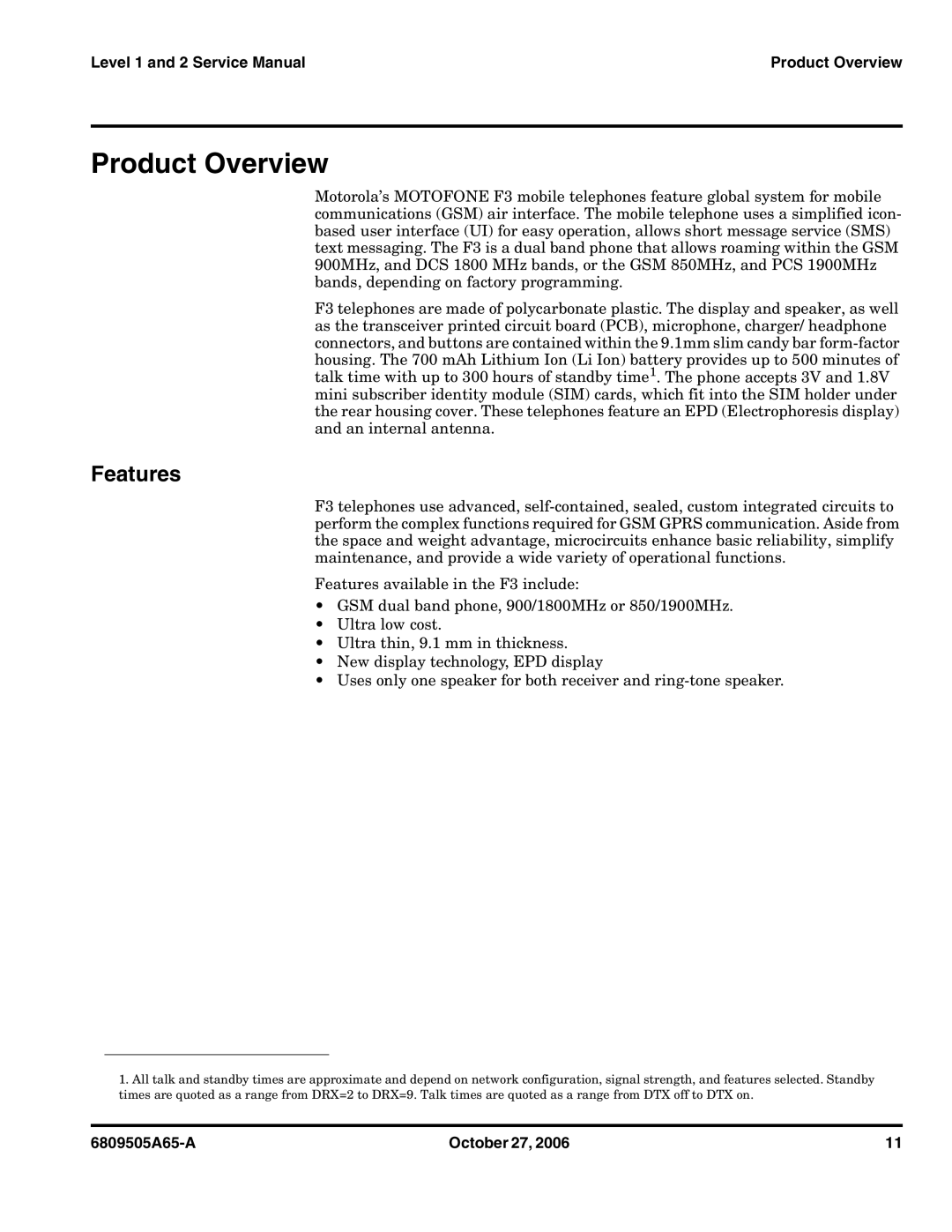 Motorola F3 service manual Product Overview, Features 