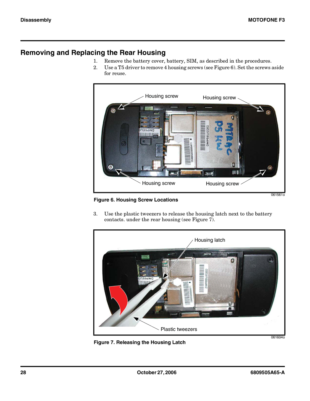 Motorola F3 service manual Removing and Replacing the Rear Housing, Housing screw 