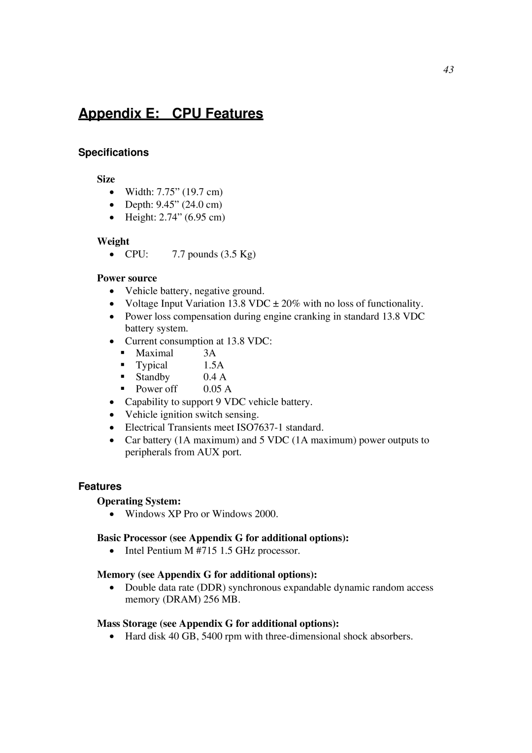 Motorola F5207A, F5217A owner manual Appendix E CPU Features, Specifications 