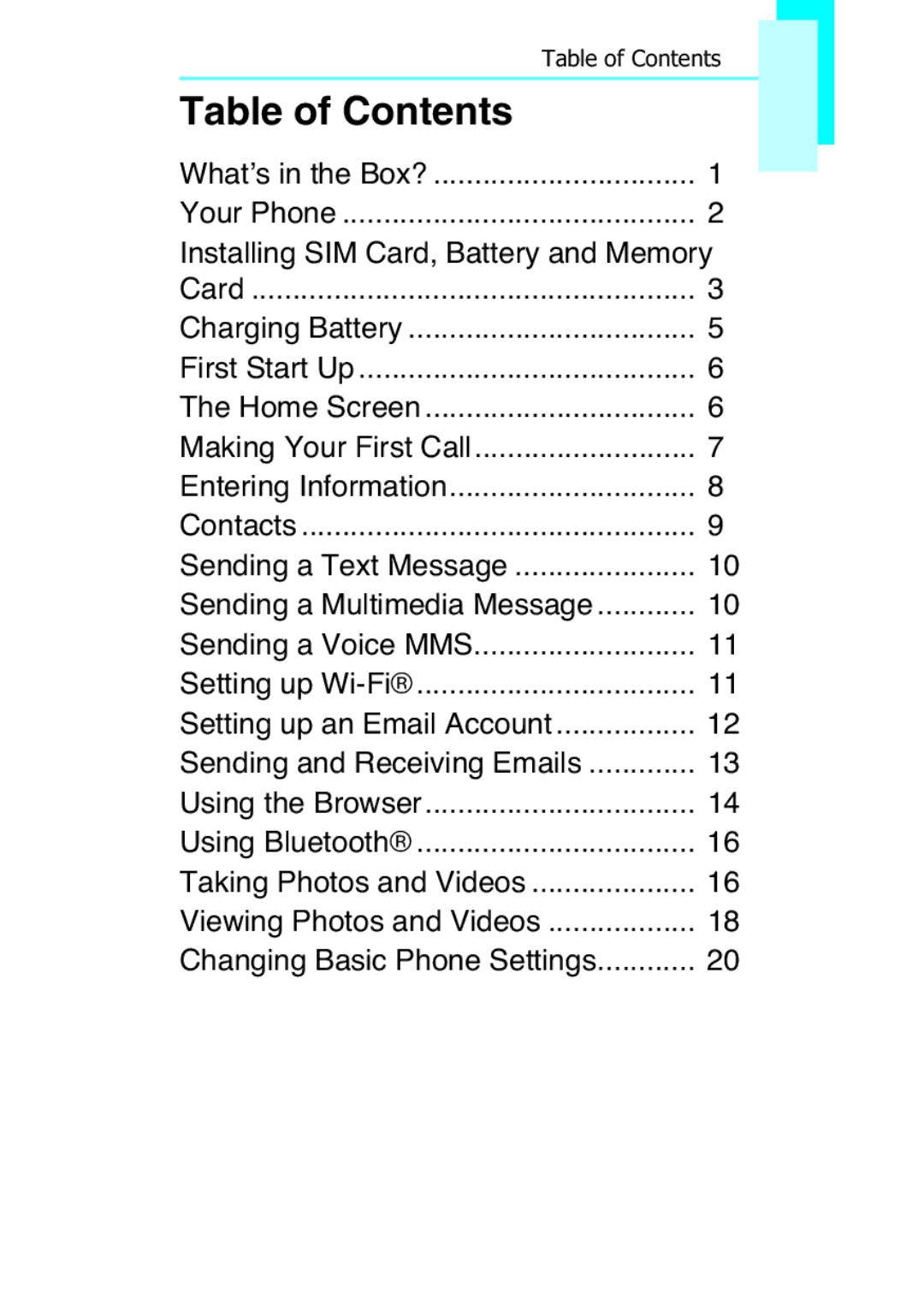 Motorola XT502, F902 quick start Table of Contents 