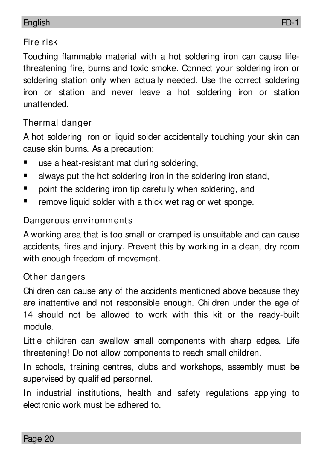 Motorola FD-1 manual Fire risk, Thermal danger, Other dangers 