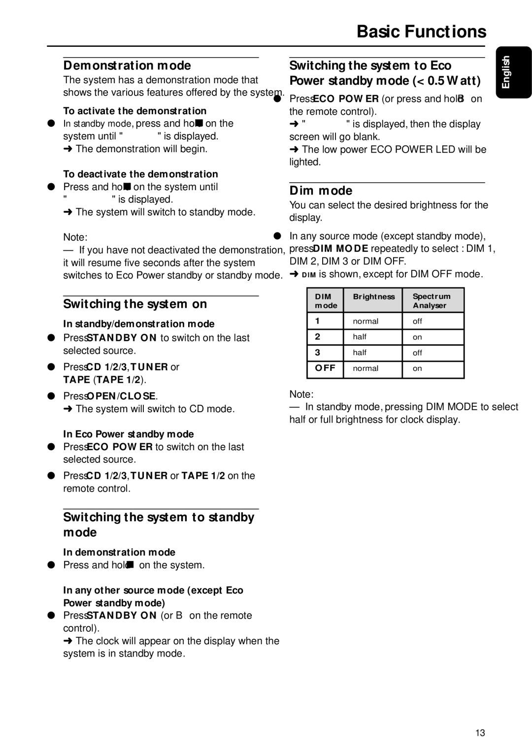 Motorola FW-C155 manual Demonstration mode, Switching the system on, Switching the system to standby mode, Dim mode 