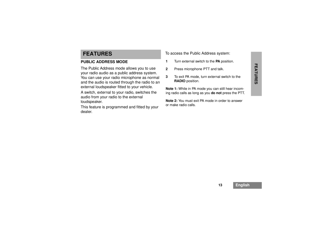 Motorola GM340 manual Features, Public Address Mode 