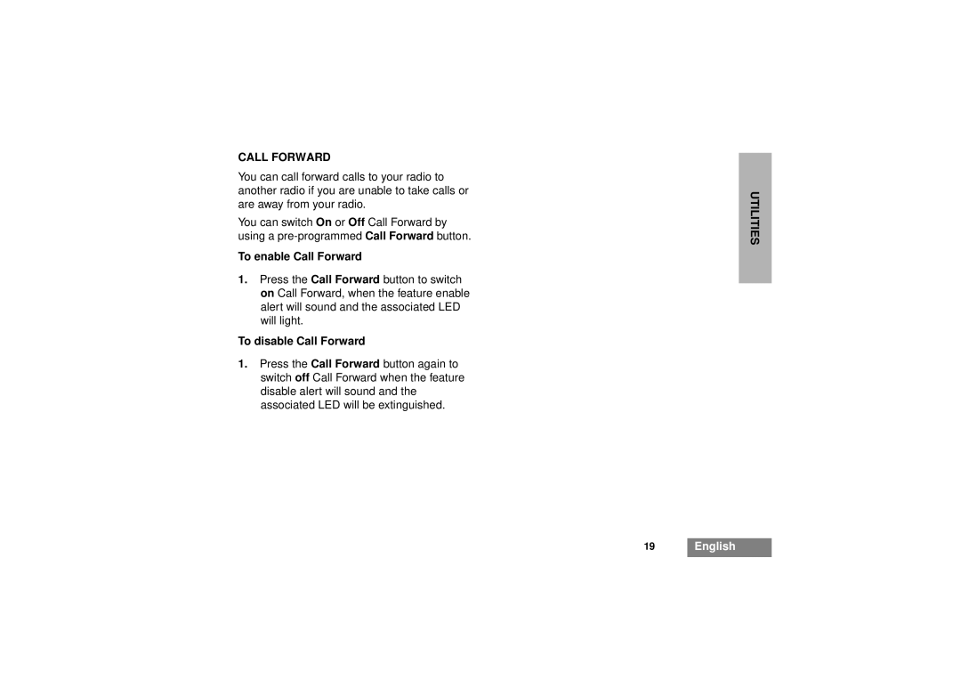 Motorola GM340 manual To enable Call Forward, To disable Call Forward 