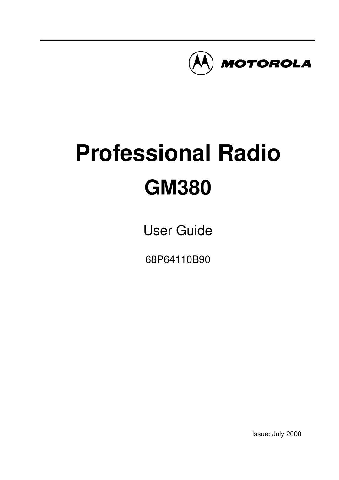 Motorola GM380 manual Professional Radio 